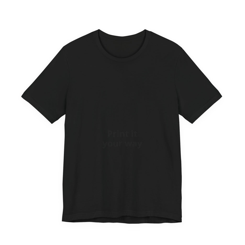 Custom White Tee - "Print It Your Way" Short Sleeve T-Shirt