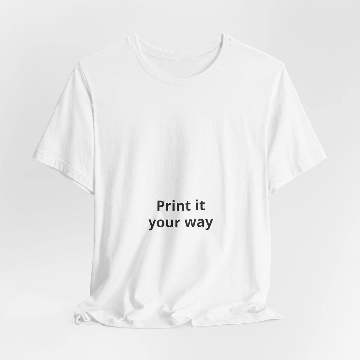 Custom White Tee - "Print It Your Way" Short Sleeve T-Shirt